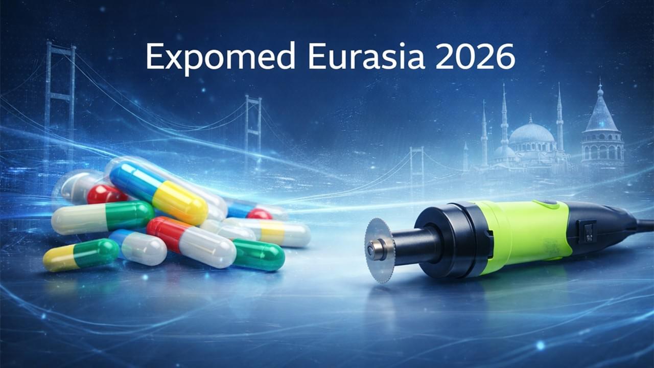 Expomed Eurasia 2026 medical exhibition banner featuring pharmaceutical empty capsules and orthopedic power tools in Istanbul